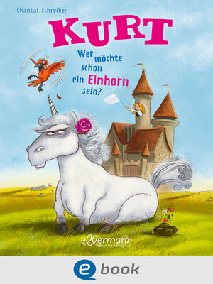 cover image of Kurt, Einhorn wider Willen 1. Wer möchte schon ein Einhorn sein?